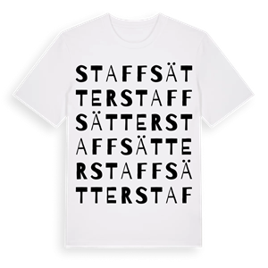 Staffsätter ordlek t-shirt – ekologisk bomull t-shirt från Pinshirt