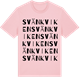 Pink Cotton t-shirt med Svänkviken ordlek t-shirt