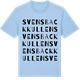 Blue Soul t-shirt med Svensbackkullen ordlek t-shirt