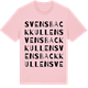 Pink Cotton t-shirt med Svensbackkullen ordlek t-shirt