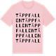 Pink Cotton t-shirt med Täppfallen ordlek t-shirt