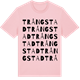 Pink Cotton t-shirt med Trångstad ordlek t-shirt