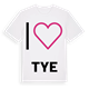 Jag älskar Tye t-shirt stort tryck