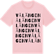 Pink Cotton t-shirt med Vålängen ordlek t-shirt