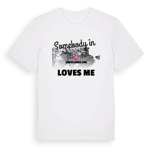Någon i Värmlands län älskar mig t-shirt – ekologisk bomull t-shirt från PinShirt