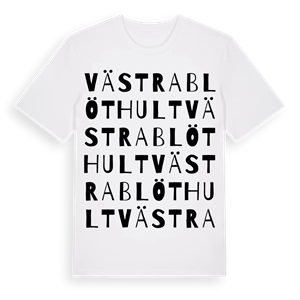 Västra Blöthult ordlek t-shirt – ekologisk bomull t-shirt från Pinshirt