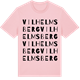 Pink Cotton t-shirt med Vilhelmsberg ordlek t-shirt