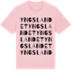 Pink Cotton t-shirt med Yngslandet ordlek t-shirt