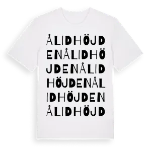 Ålidhöjden ordlek t-shirt – ekologisk bomull t-shirt från Pinshirt