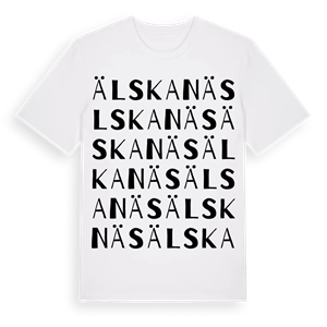 Älskanäs ordlek t-shirt – ekologisk bomull t-shirt från Pinshirt