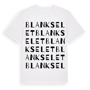 Blankselet ordlek t-shirt – ekologisk bomull t-shirt från Pinshirt