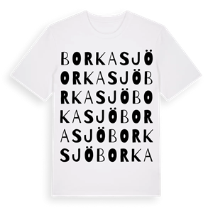 Borkasjö ordlek t-shirt – ekologisk bomull t-shirt från Pinshirt