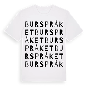 Burspråket ordlek t-shirt – ekologisk bomull t-shirt från Pinshirt