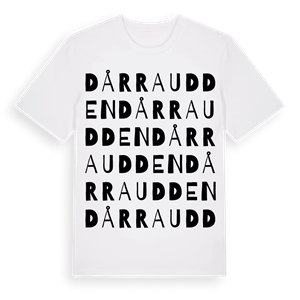 Dårraudden ordlek t-shirt – ekologisk bomull t-shirt från Pinshirt