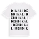 White t-shirt med Dikaliden ordlek t-shirt