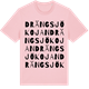 Pink Cotton t-shirt med Drängsjökojan ordlek t-shirt