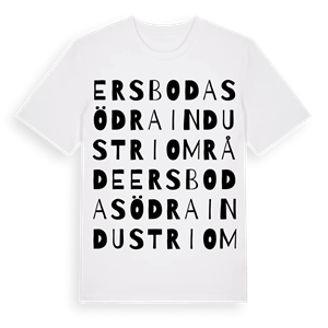 Ersboda södra industriområde ordlek t-shirt – ekologisk bomull t-shirt från Pinshirt