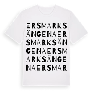 Ersmarksängena ordlek t-shirt – ekologisk bomull t-shirt från Pinshirt