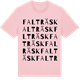 Pink Cotton t-shirt med Falträsk ordlek t-shirt