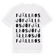 White t-shirt med Fjällbosjö ordlek t-shirt