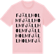 Pink Cotton t-shirt med Fjällholm ordlek t-shirt