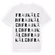 White t-shirt med Fraukälen ordlek t-shirt