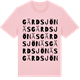 Pink Cotton t-shirt med Gärdsjönäs ordlek t-shirt
