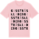 Pink Cotton t-shirt med Gissträskliden ordlek t-shirt