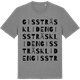 Mid Heather Gray t-shirt med Gissträskliden ordlek t-shirt