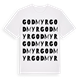 White t-shirt med Godmyr ordlek t-shirt