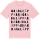 Pink Cotton t-shirt med Grankläpparna ordlek t-shirt