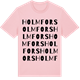 Pink Cotton t-shirt med Holmfors ordlek t-shirt