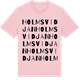 Pink Cotton t-shirt med Holmsvidjan ordlek t-shirt