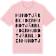 Pink Cotton t-shirt med Hundtjärnliden ordlek t-shirt