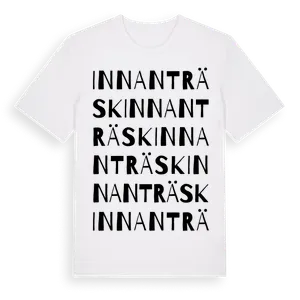 Innanträsk ordlek t-shirt – ekologisk bomull t-shirt från Pinshirt