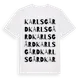 White t-shirt med Karlsgård ordlek t-shirt