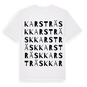Karsträsk ordlek t-shirt – ekologisk bomull t-shirt från Pinshirt