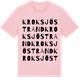 Pink Cotton t-shirt med Kroksjöstrand ordlek t-shirt