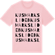 Pink Cotton t-shirt med Kusmarksliden ordlek t-shirt
