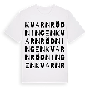 Kvarnrödningen ordlek t-shirt – ekologisk bomull t-shirt från Pinshirt