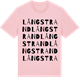 Pink Cotton t-shirt med Långstrand ordlek t-shirt