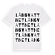 White t-shirt med Långvattnet ordlek t-shirt