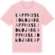 Pink Cotton t-shirt med Lapphuslidkojan ordlek t-shirt