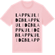 Pink Cotton t-shirt med Lappkuliden ordlek t-shirt