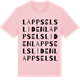 Pink Cotton t-shirt med Lappselsliden ordlek t-shirt