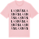 Pink Cotton t-shirt med Laxnäs ordlek t-shirt