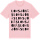Pink Cotton t-shirt med Lomsjönäs ordlek t-shirt
