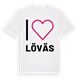 White t-shirt med Jag älskar Löväs t-shirt stort tryck