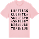 Pink Cotton t-shirt med Lubbträsk ordlek t-shirt