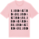 Pink Cotton t-shirt med Lundagärdan ordlek t-shirt